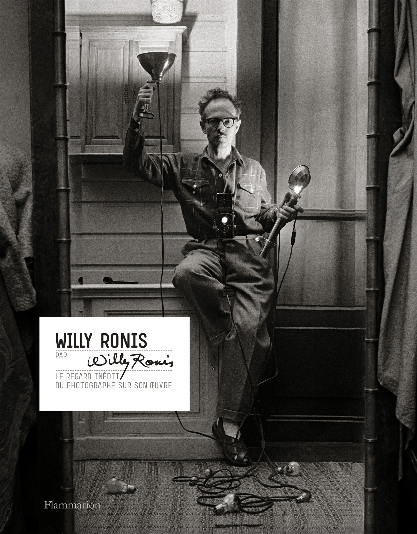 Willy Ronis par Willy Ronis