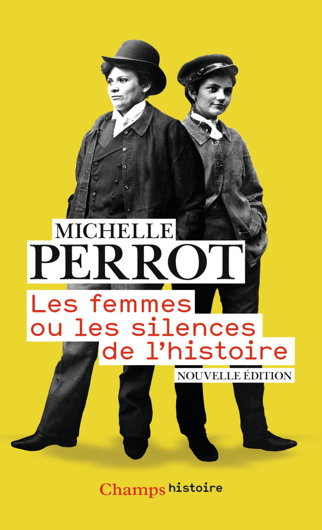 LES FEMMES OU LES SILENCES DE L-HISTOIRE