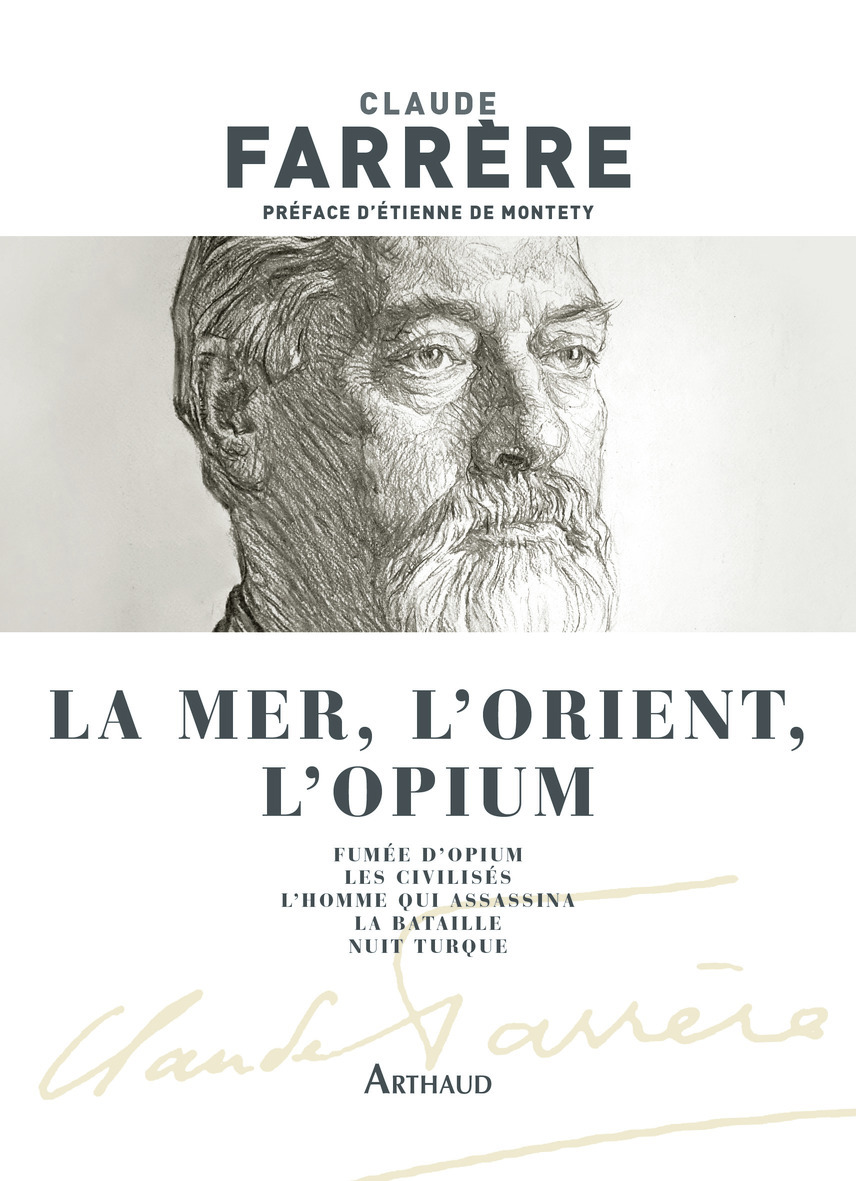 La mer, l'Orient, l'opium