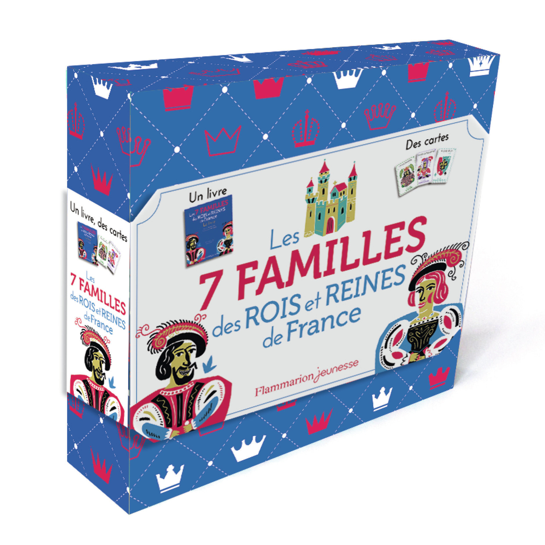 Les 7 familles des Rois et Reines de France