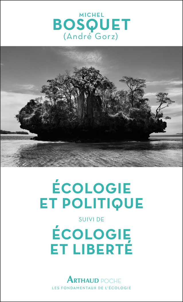 Écologie et politique - Écologie et liberté