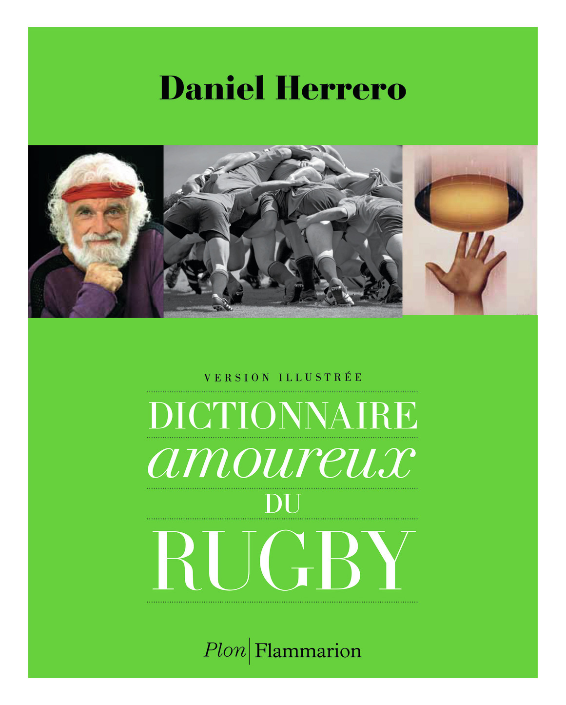 DICTIONNAIRE AMOUREUX DU RUGBY
