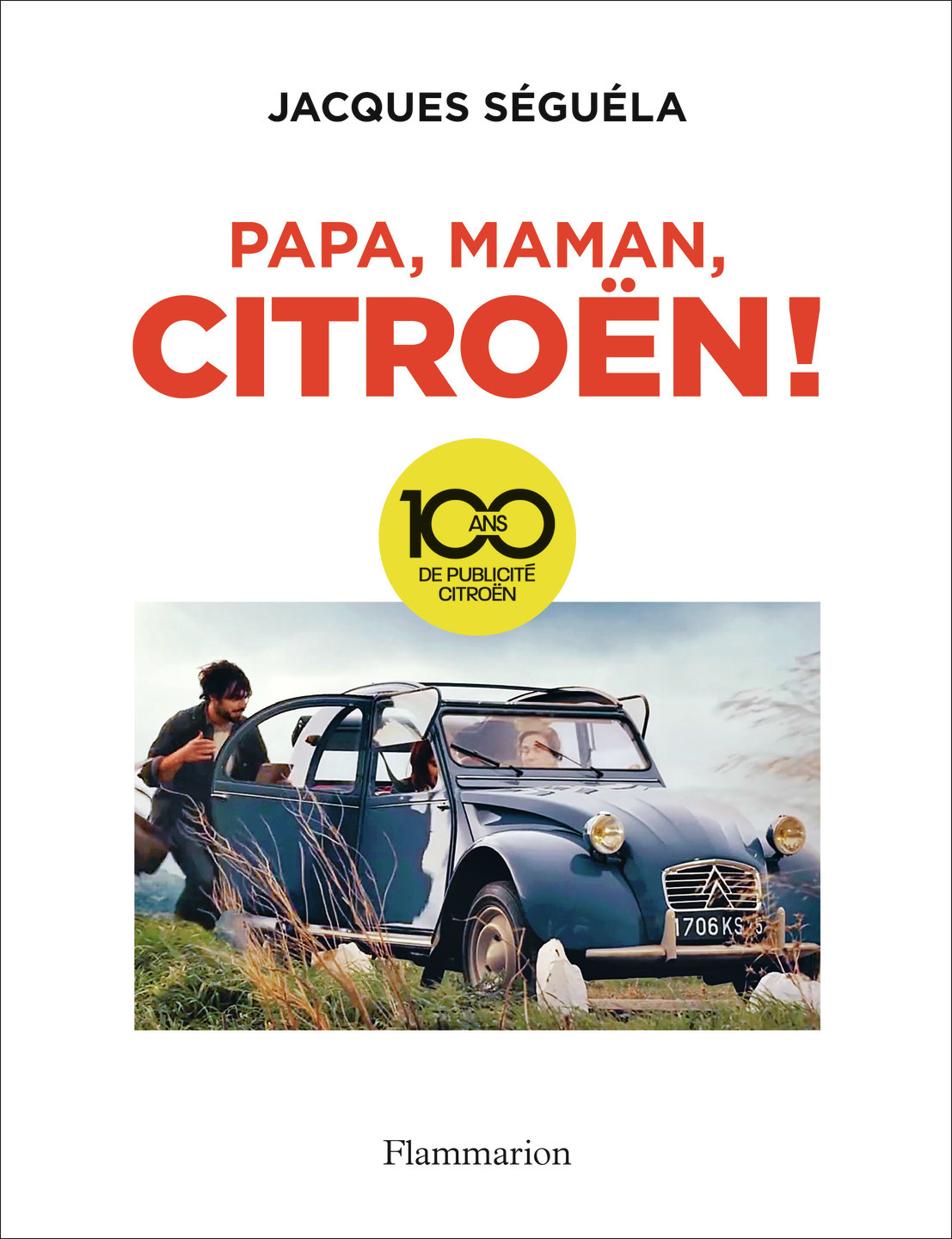 Papa, maman, Citroën !