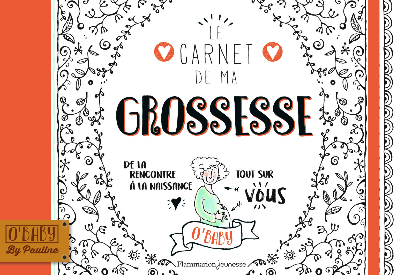 O'Baby - Le carnet de ma grossesse