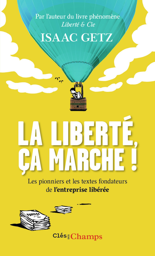La liberté, ça marche !