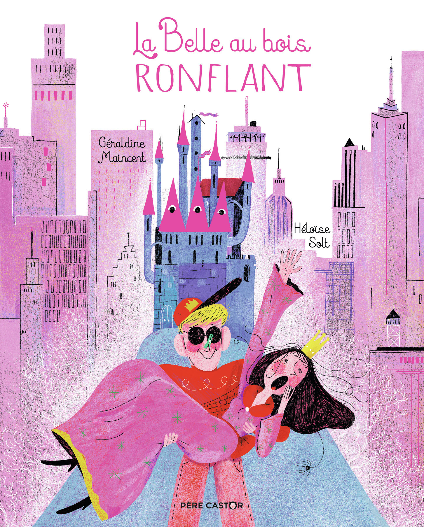 La Belle au bois ronflant