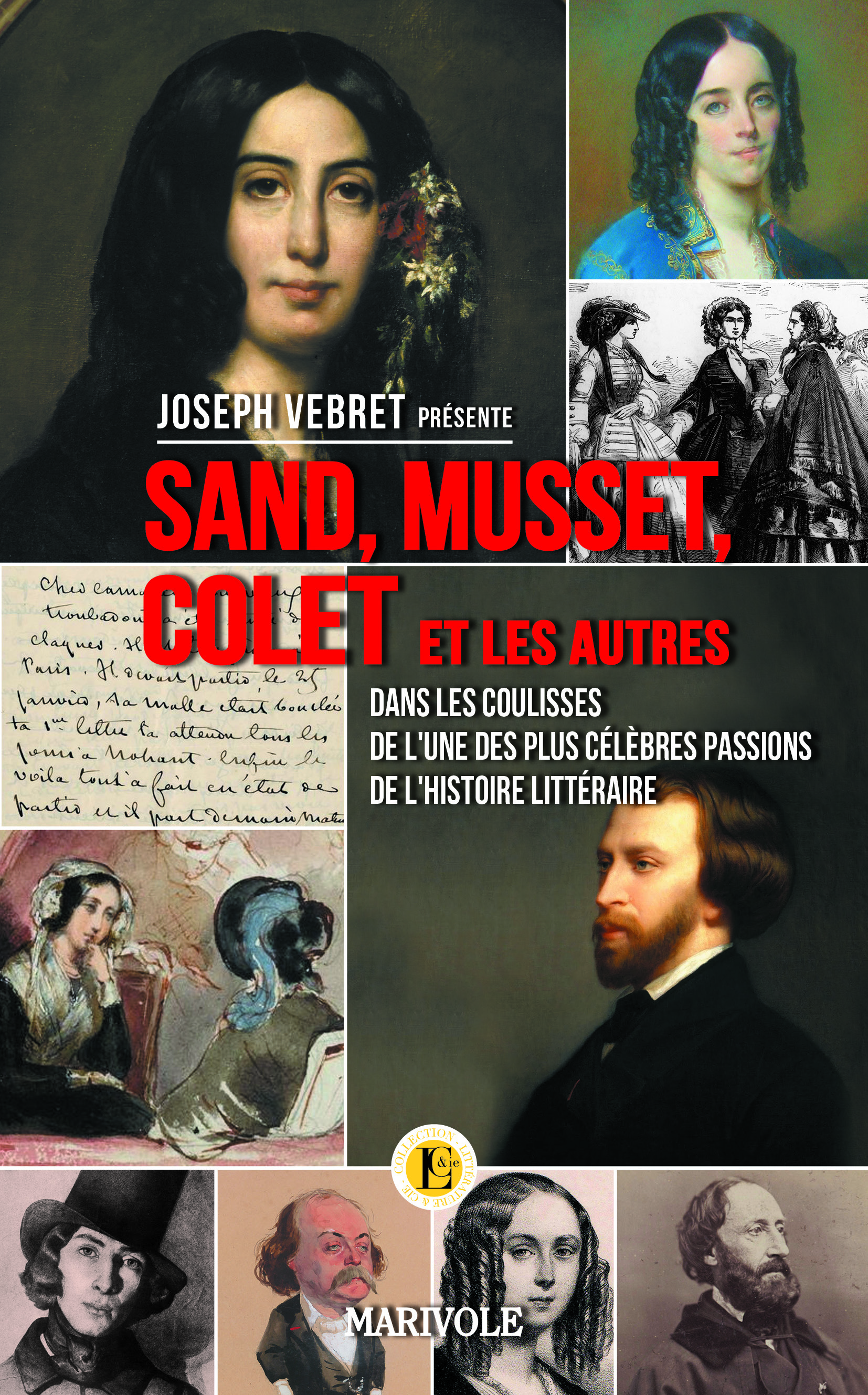 Sand, Musset, Colette...
