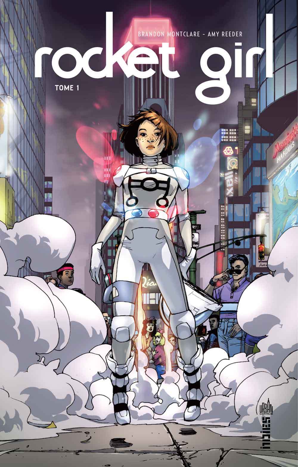ROCKET GIRL - Tome 1