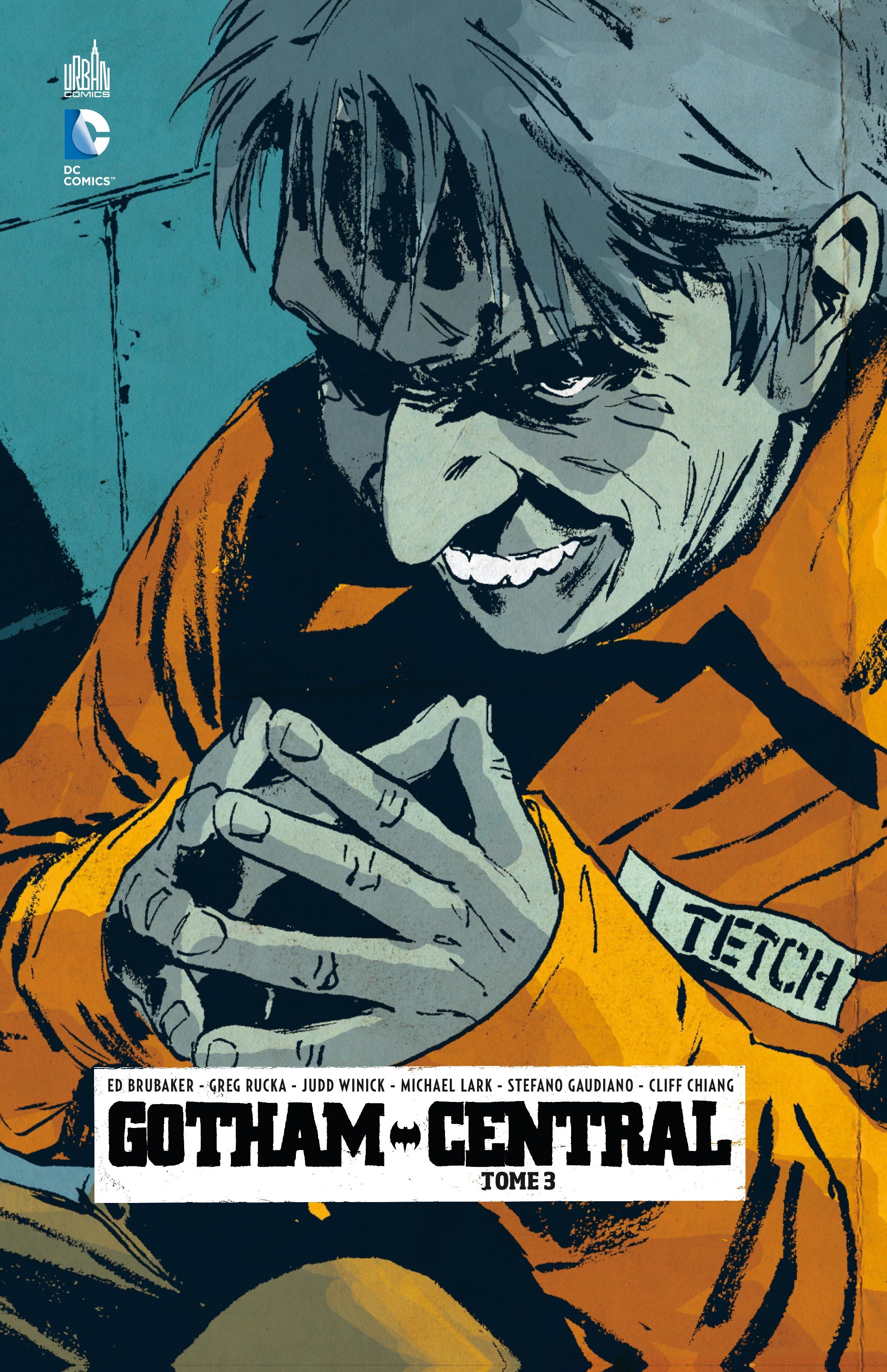 GOTHAM CENTRAL - Tome 3