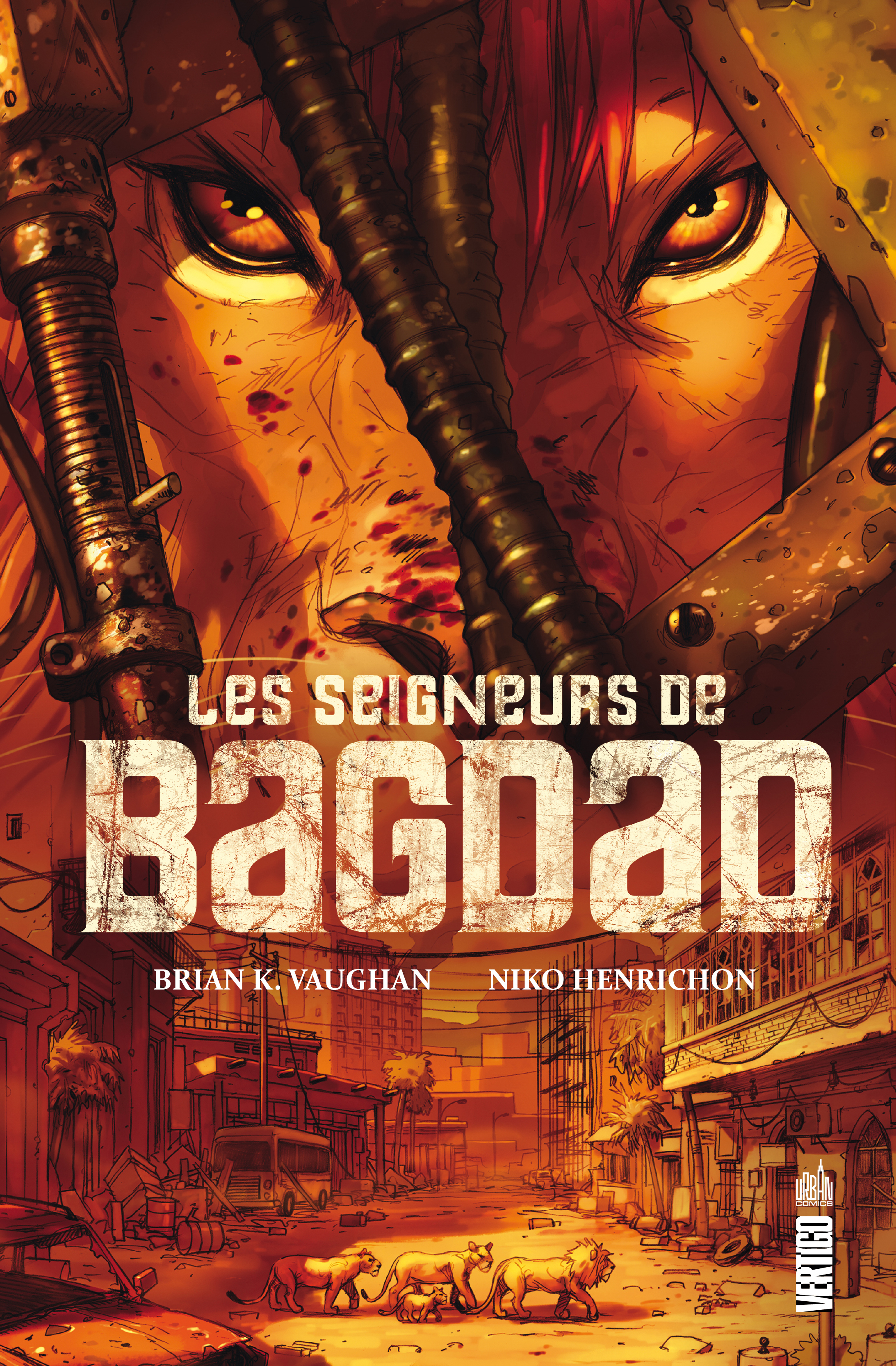 LES SEIGNEURS DE BAGDAD - Tome 0