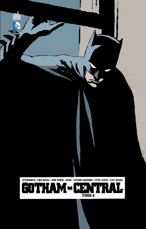 GOTHAM CENTRAL - Tome 4