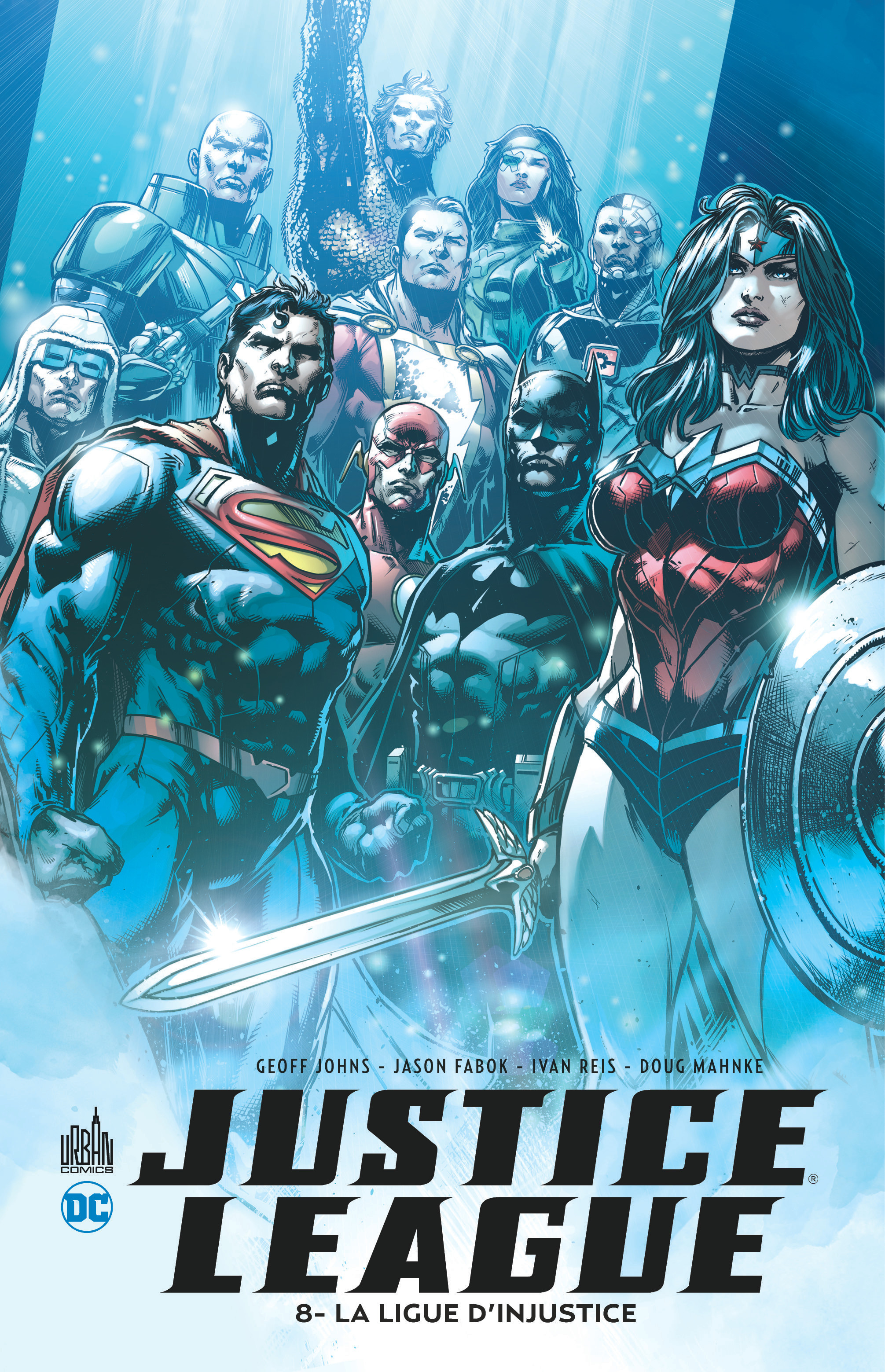 JUSTICE LEAGUE - Tome 8