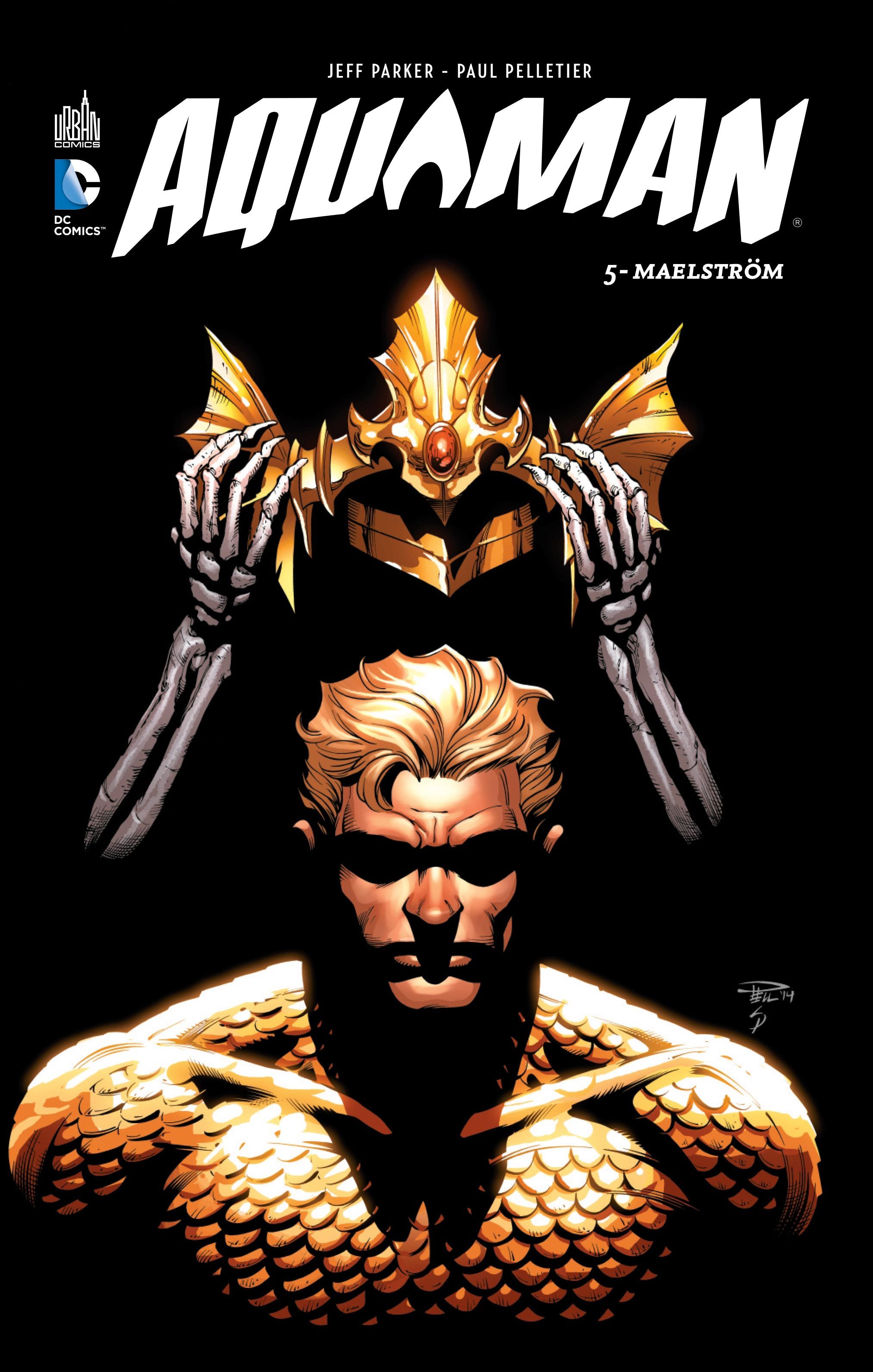 AQUAMAN - Tome 5