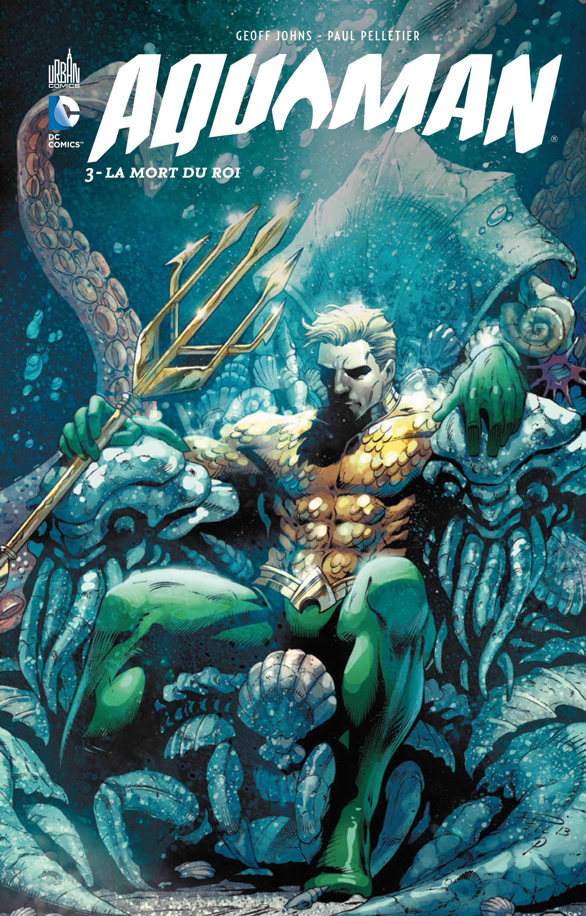 AQUAMAN - Tome 3