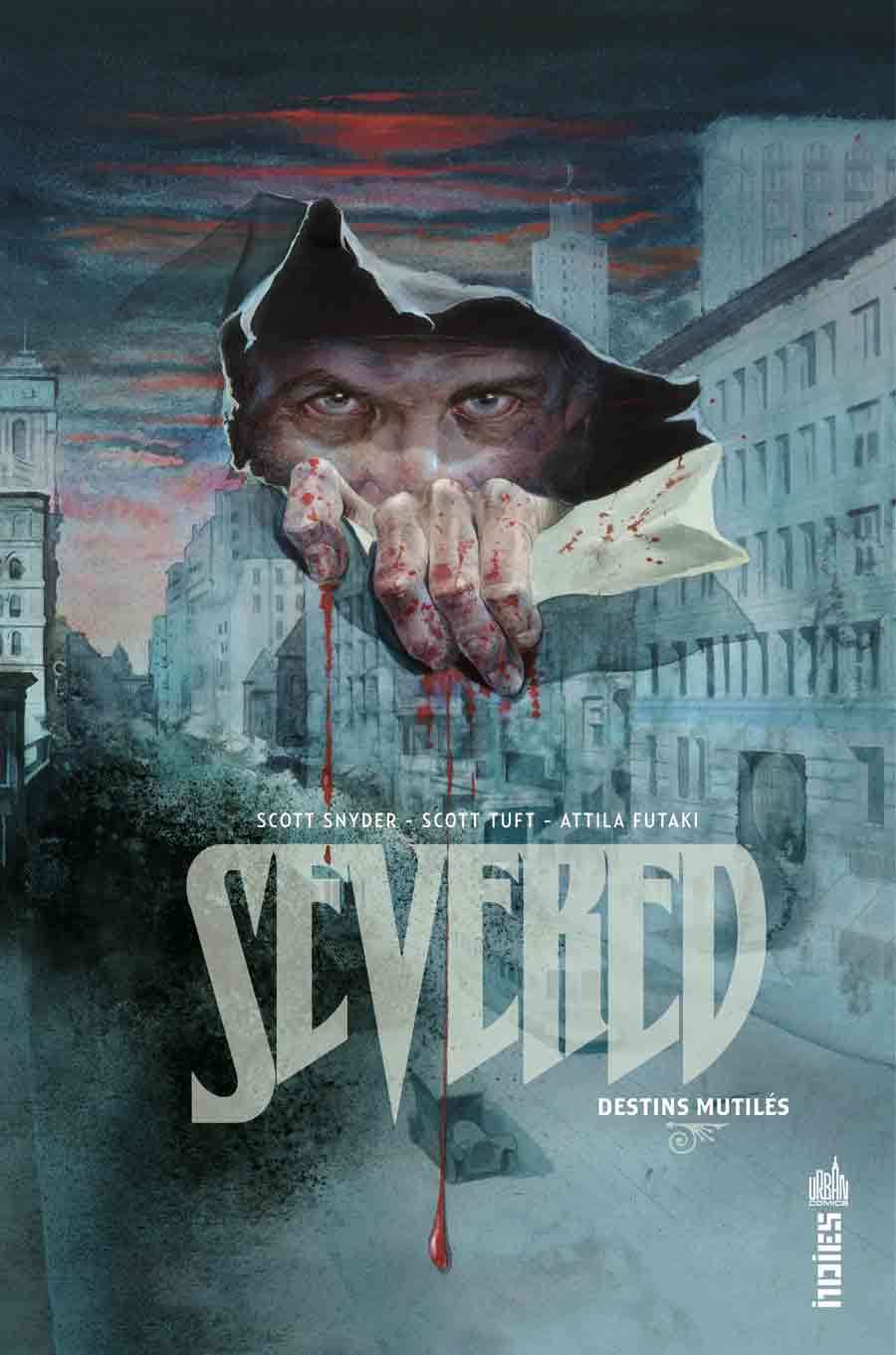 SEVERED, DESTINS MUTILÉS - Tome 0