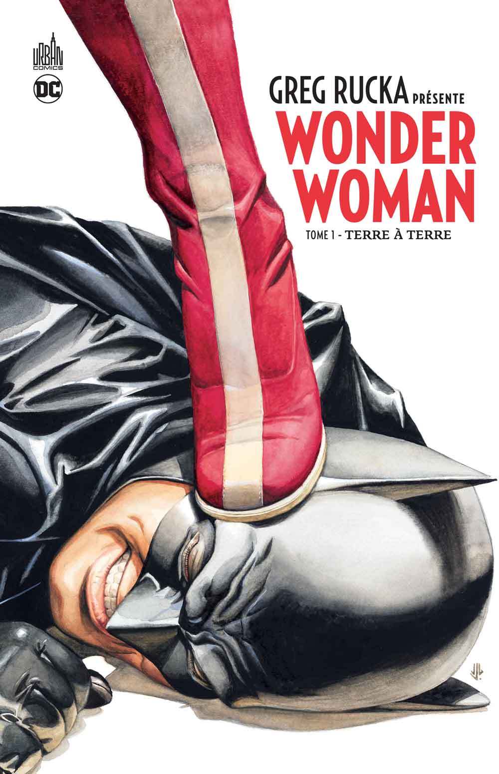 GREG RUCKA PRESENTE WONDER WOMAN  - Tome 1