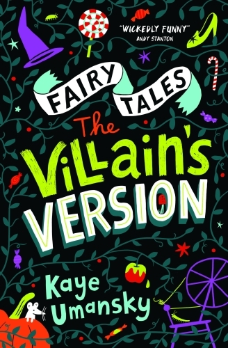 Fairy Tales: The Villain's Version