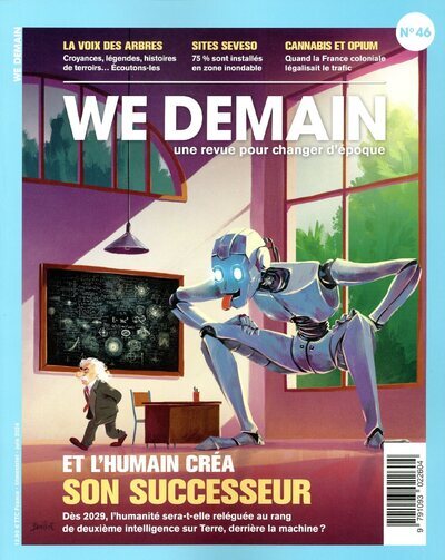 We Demain N°46 : Et l'humain créa son successeur - Juin 2024