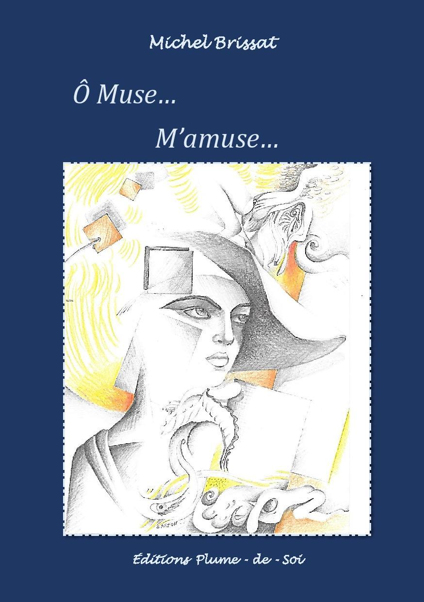 Ô muse M'amuse
