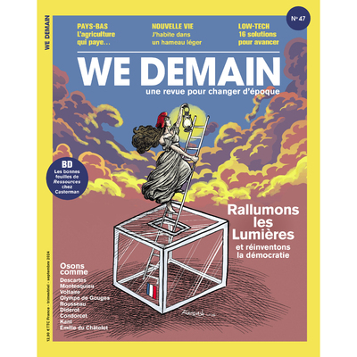 We Demain N°47 : Rallumons les lumières et réinventons la démocratie - Septembre 2024