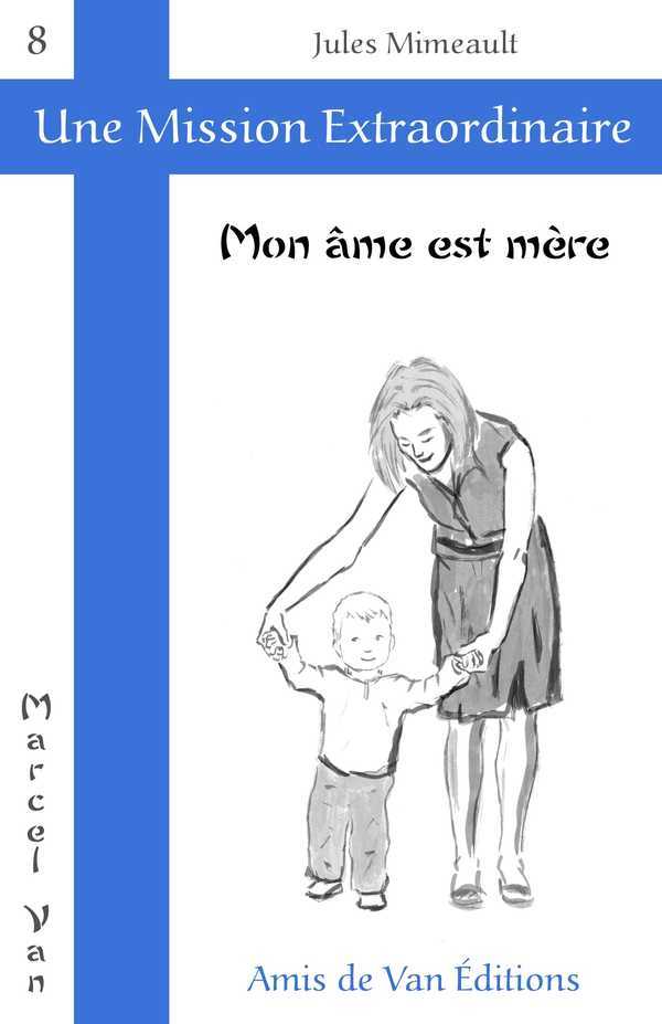 Mon âme est mère