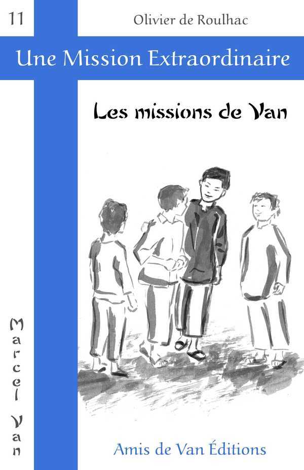 Les missions de Van