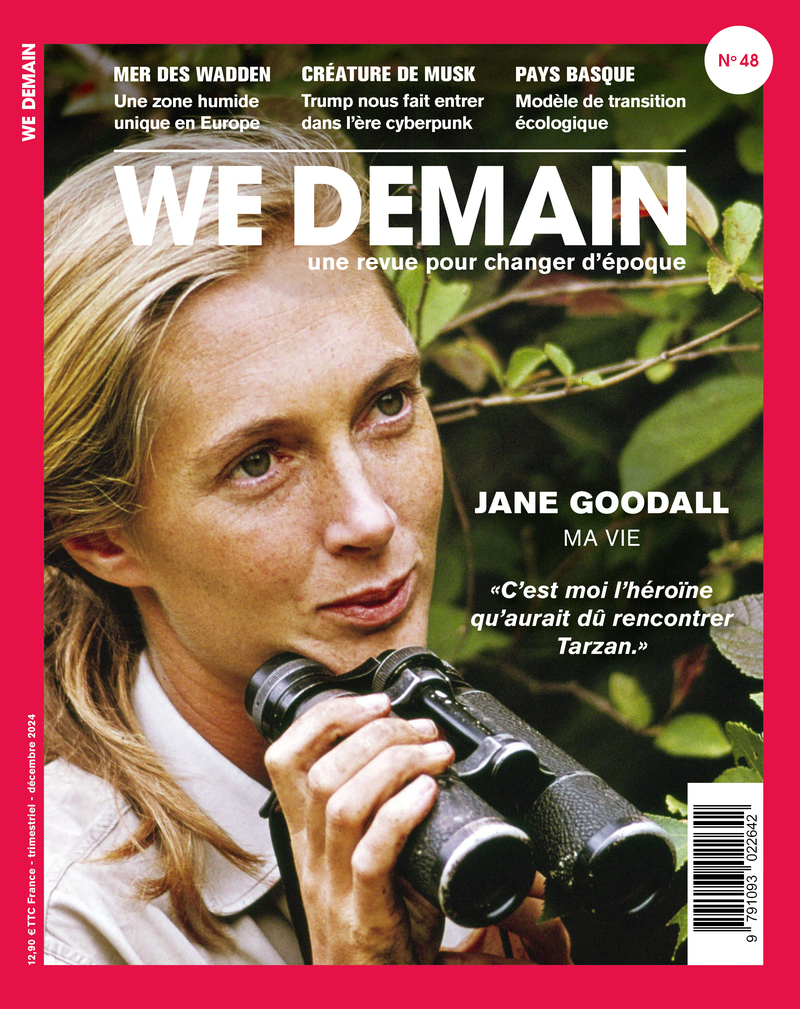 We Demain N°48 : Jane Goodall - Décembre 2024
