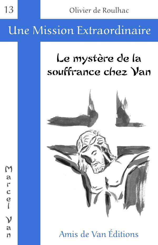 Le mystère de la souffrance chez Van