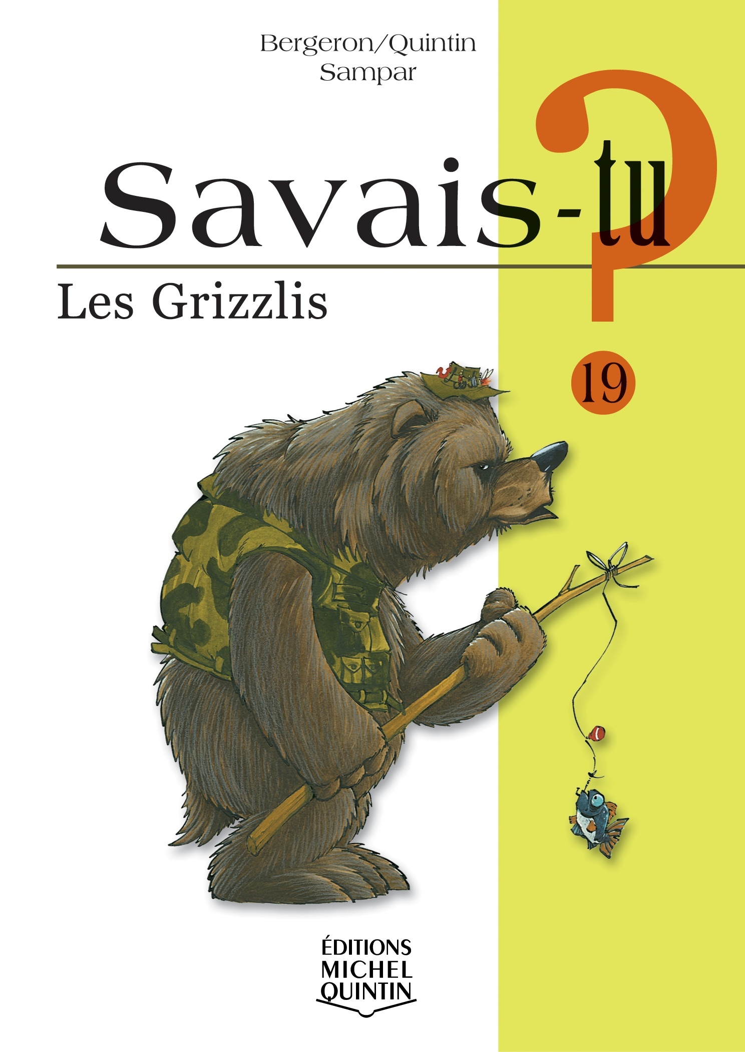 SAVAIS-TU ? LES GRIZZLIS (NOIR ET BLANC)