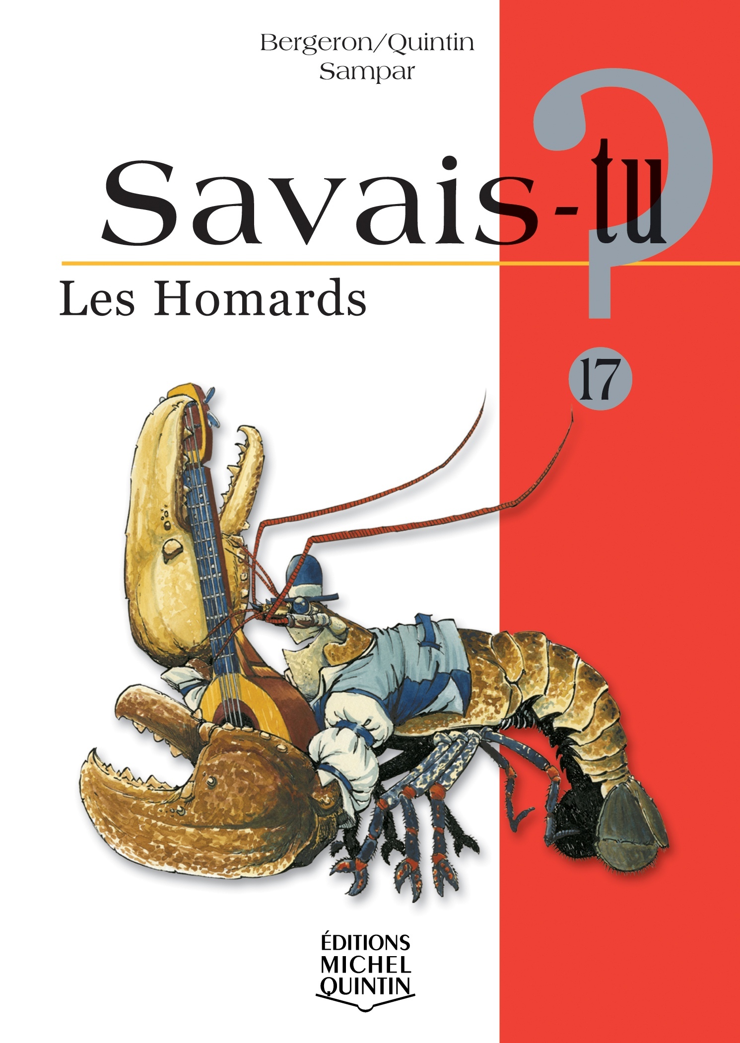 SAVAIS-TU ? LES HOMARDS (NOIR ET BLANC)