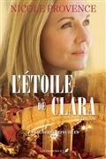 LA SAGA CHEVREFEUILLES V 02 L'ETOILE DE CLARA