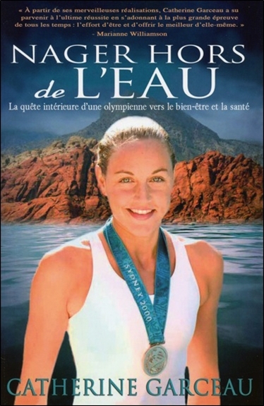 Nager hors de l'eau - La quête intérieure d'une olympienne vers le bien-être et la santé
