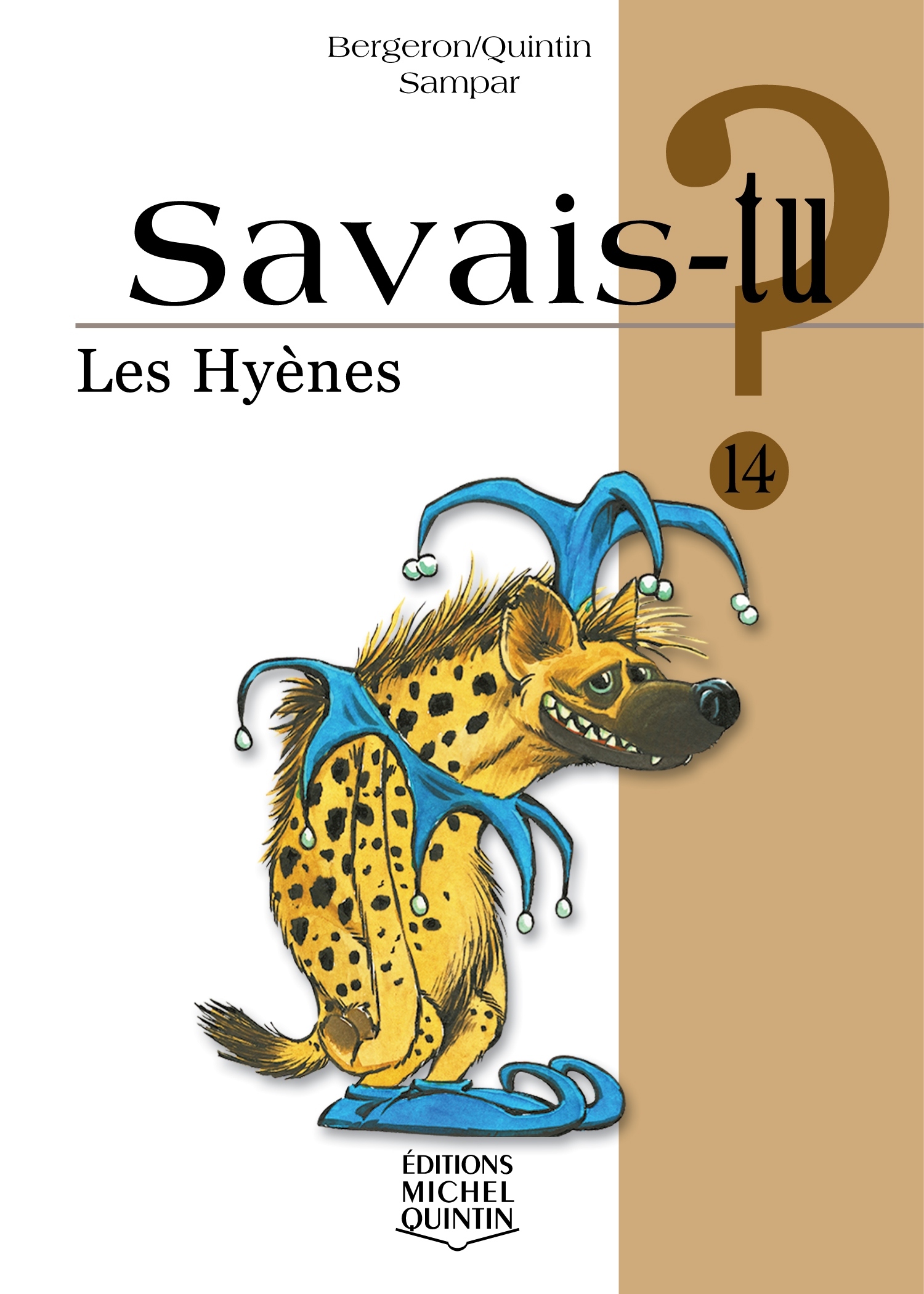 SAVAIS-TU ? LES HYENES (NOIR ET BLANC)