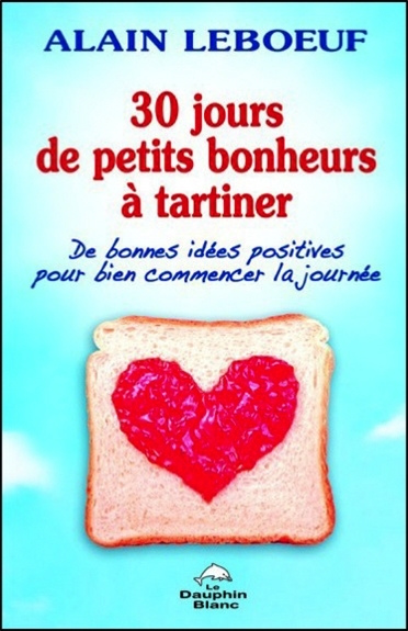 30 jours de petits bonheurs à tartiner