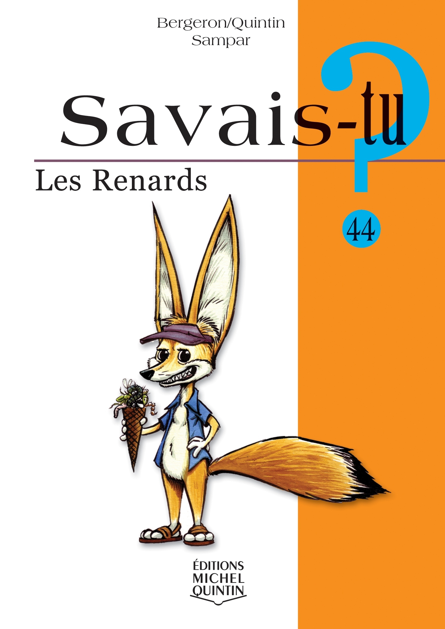 SAVAIS-TU ? LES RENARDS (NOIR ET BLANC)
