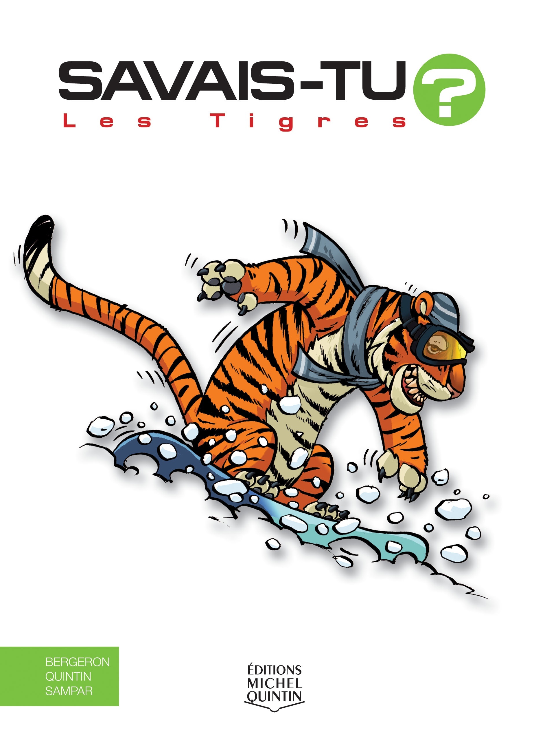 LES TIGRES