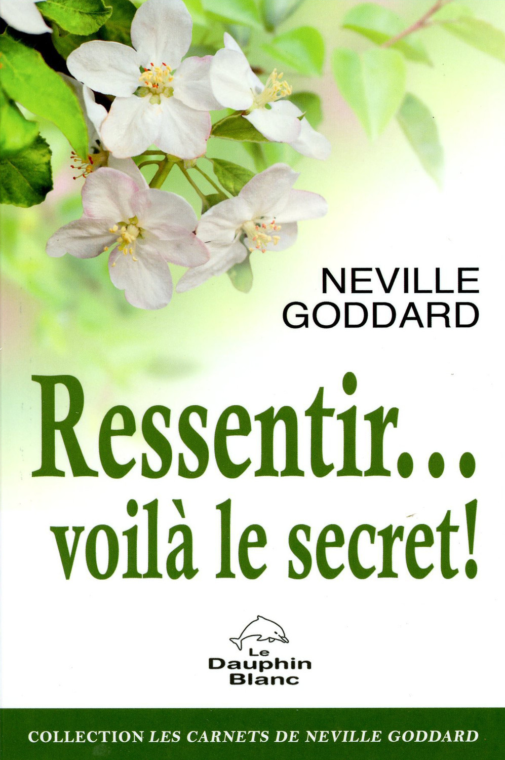 Ressentir... voilà le secret !