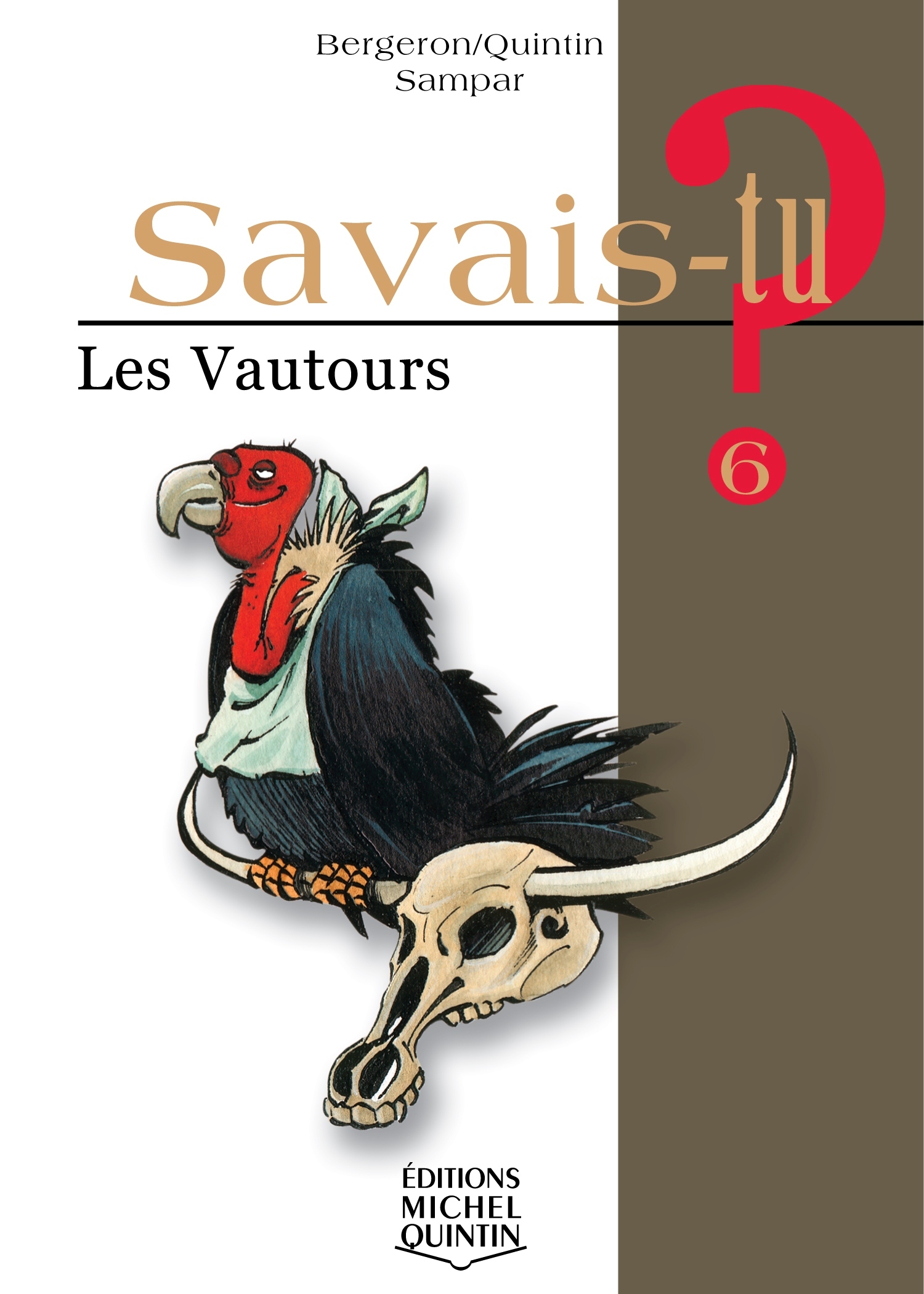SAVAIS-TU ? LES VAUTOURS (NOIR ET BLANC)