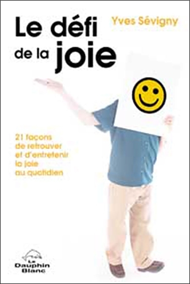Défi de la joie - 21 façons