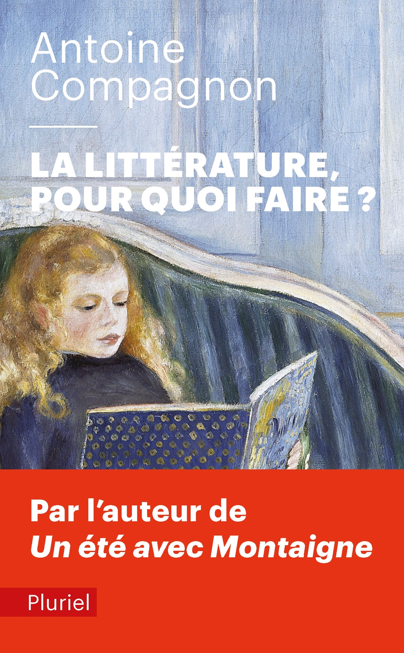 La littérature, pour quoi faire ?
