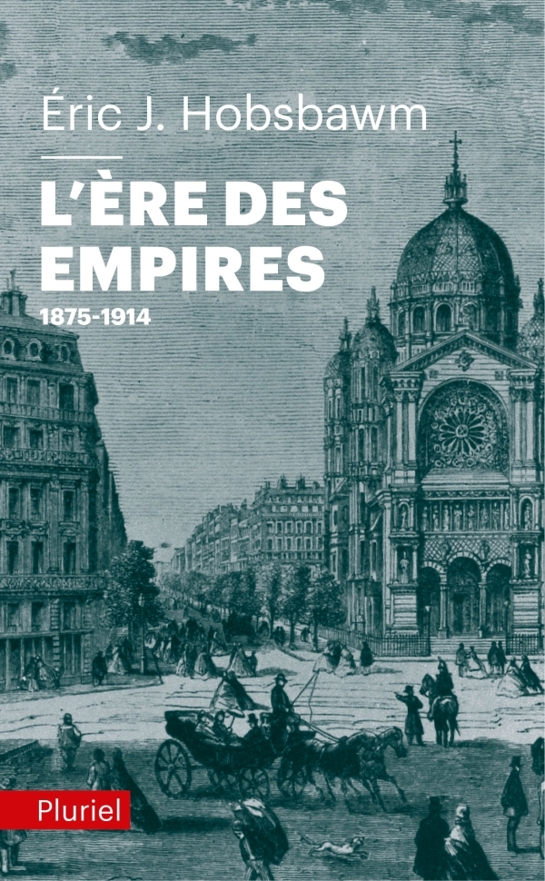 L'ère des empires 1875-1914