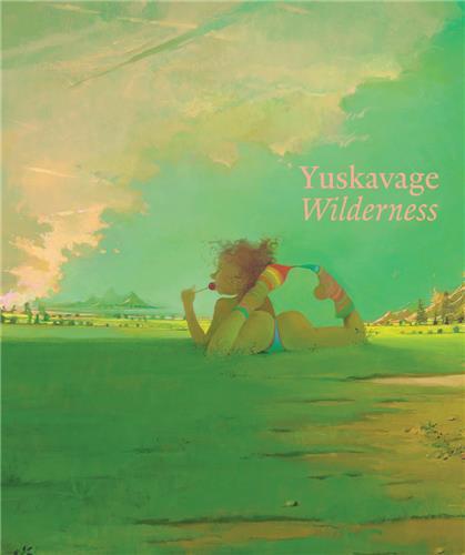 Lisa Yuskavage: Wilderness /anglais