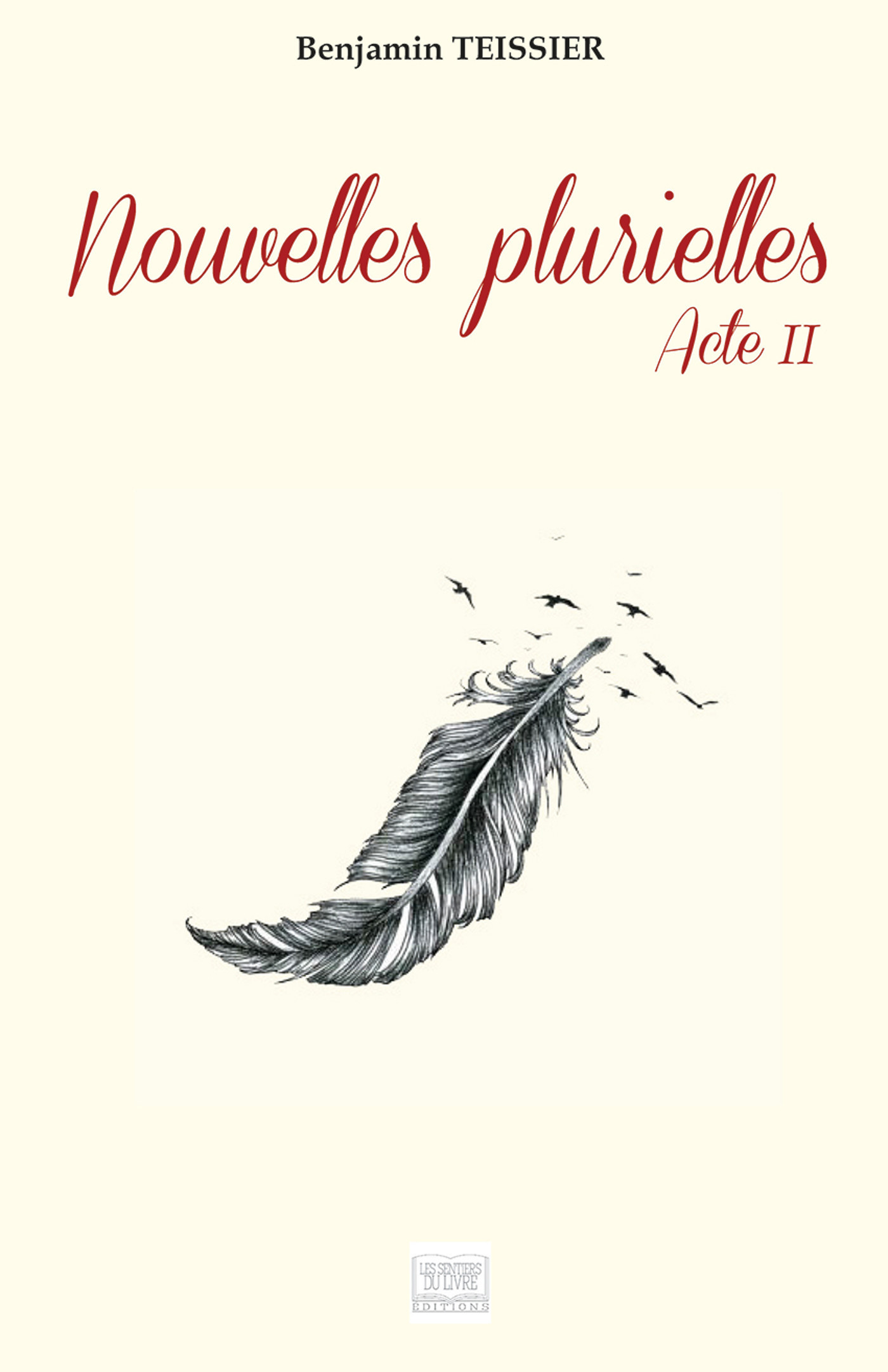 Nouvelles plurielles - Acte II