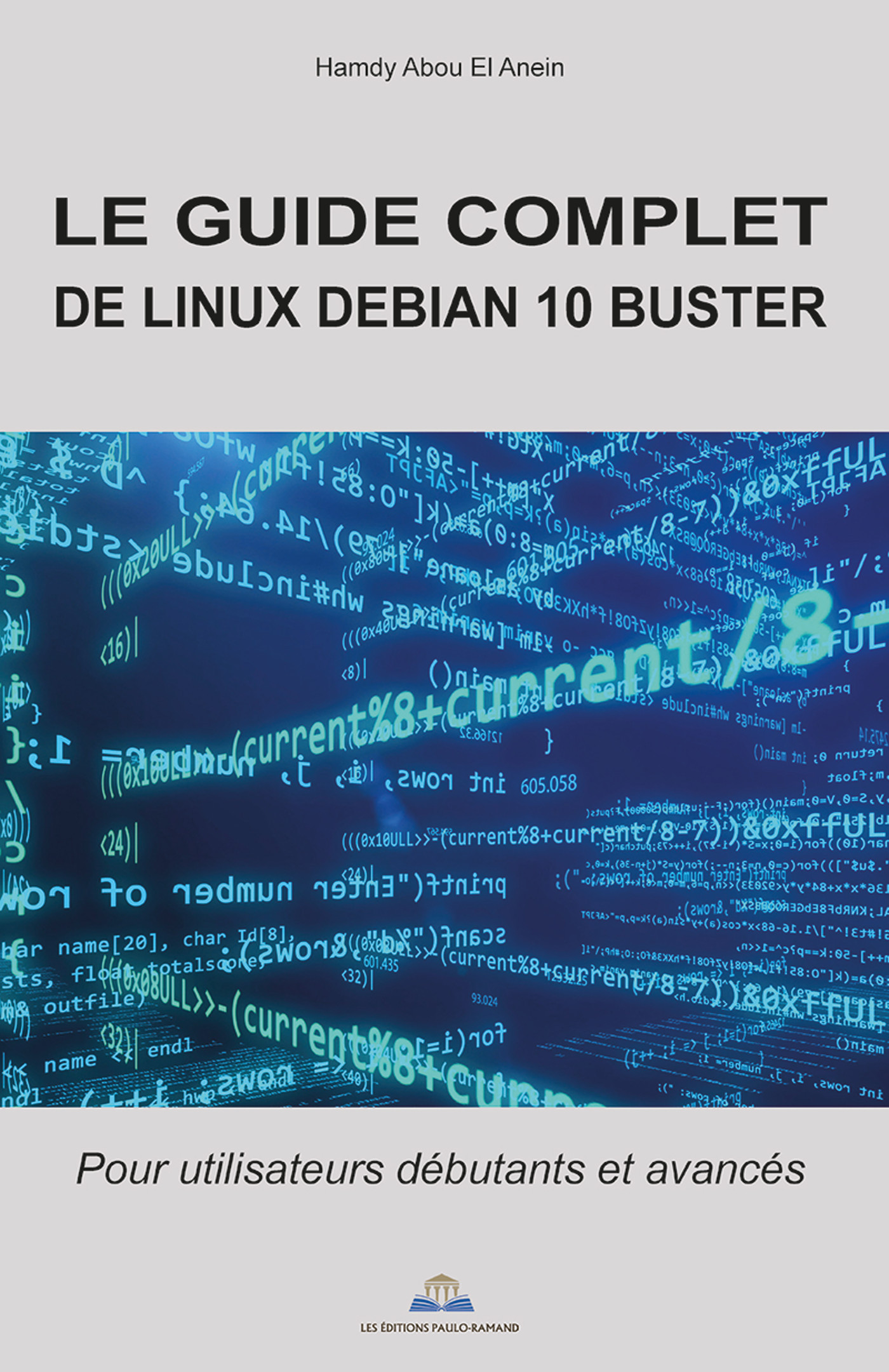 Le guide complet de Linux Debian 10 Buster