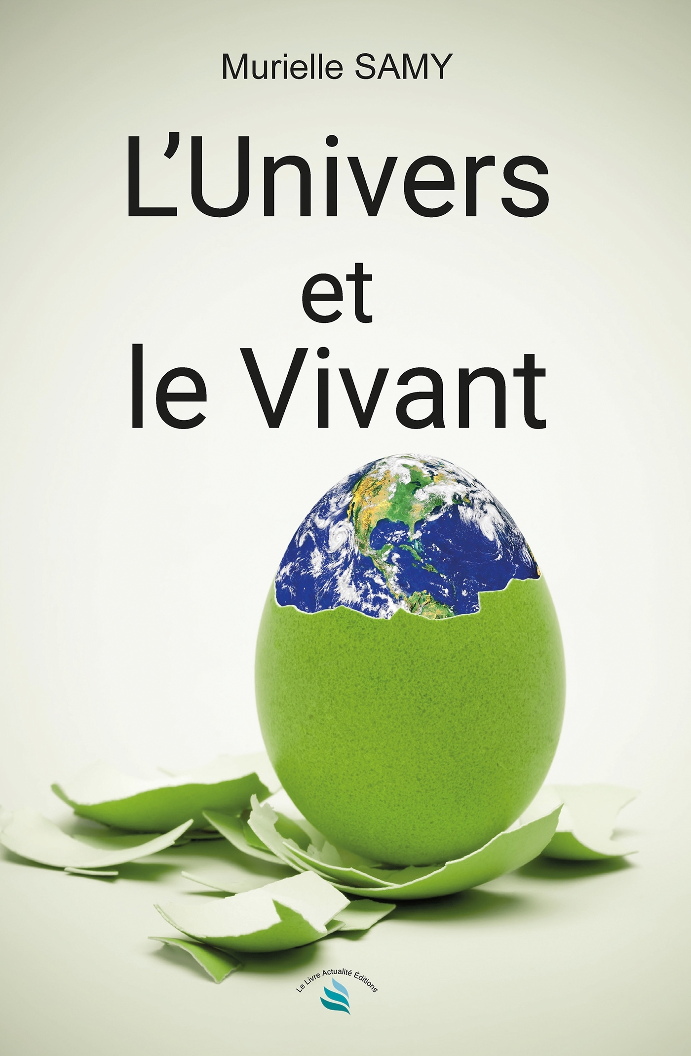 L'Univers et le Vivant