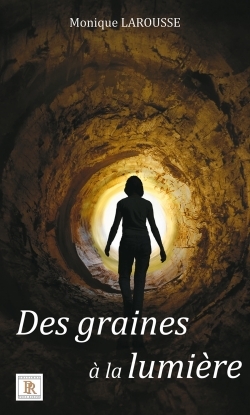 Des graines à la lumière