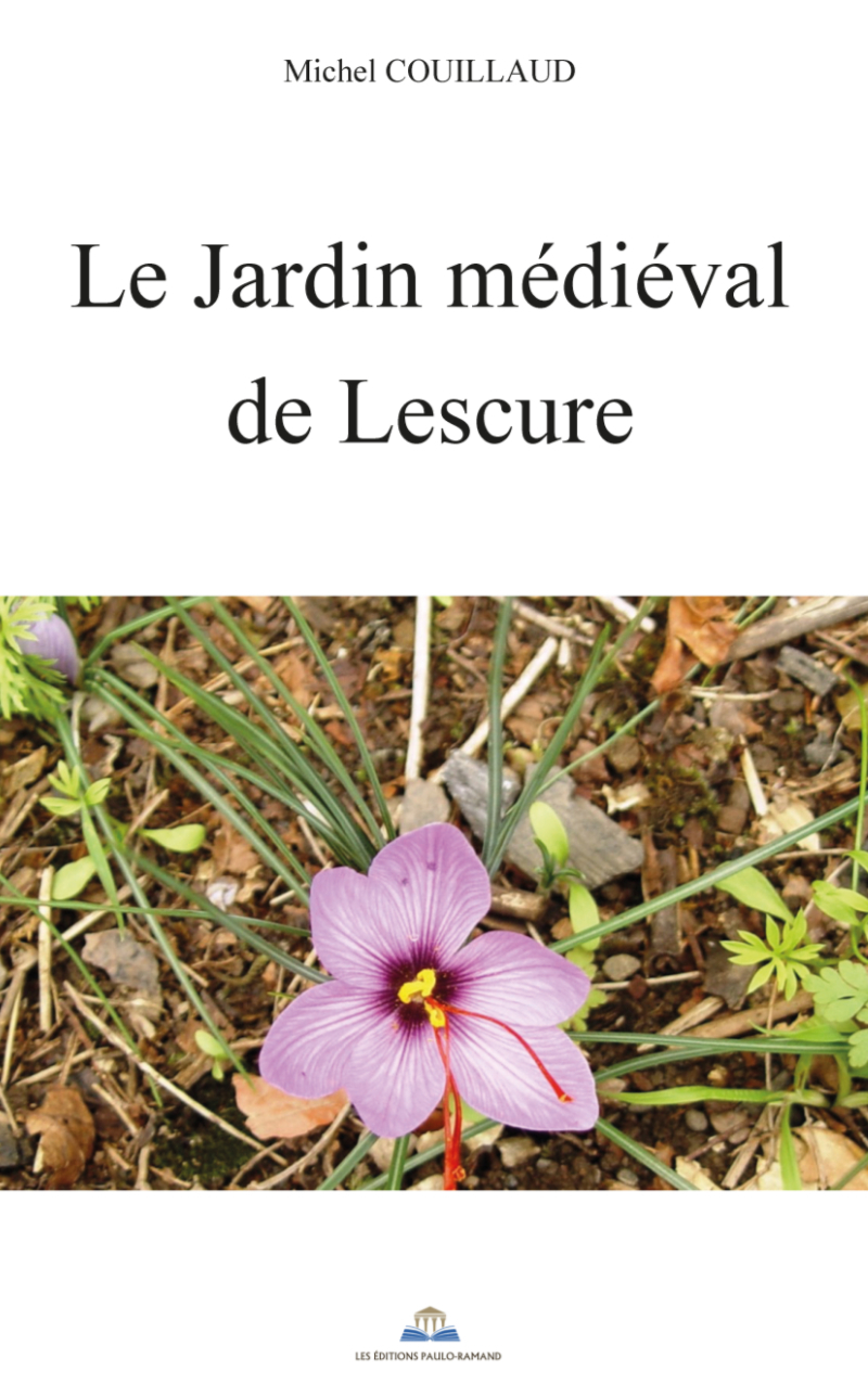 LE JARDIN MÉDIÉVAL DE LESCURE