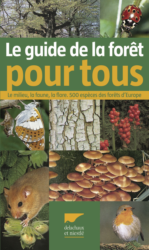 Le Guide de la forêt pour tous