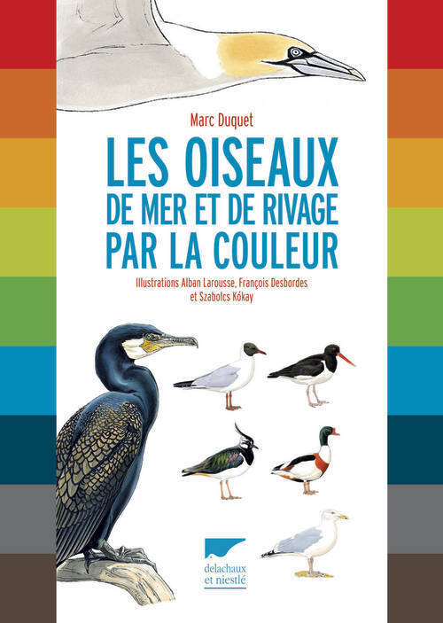 Les Oiseaux de mer et de rivage par la couleur