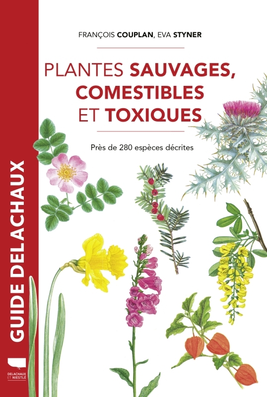 Plantes sauvages comestibles et toxiques